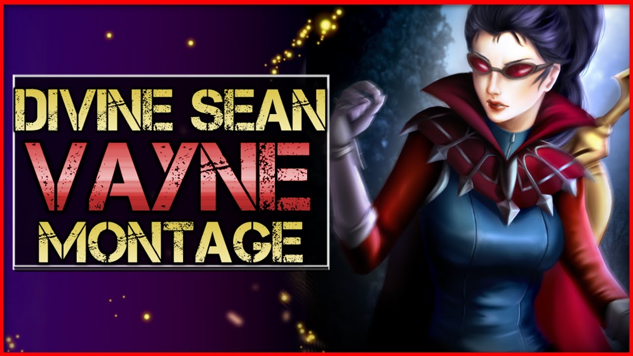Vayne Montage (DivineSean) - Best Vayne Plays | League of Legends