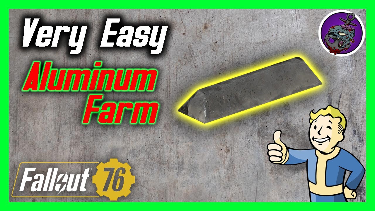 Fallout 76 | Aluminum Farm| Very easy guide!