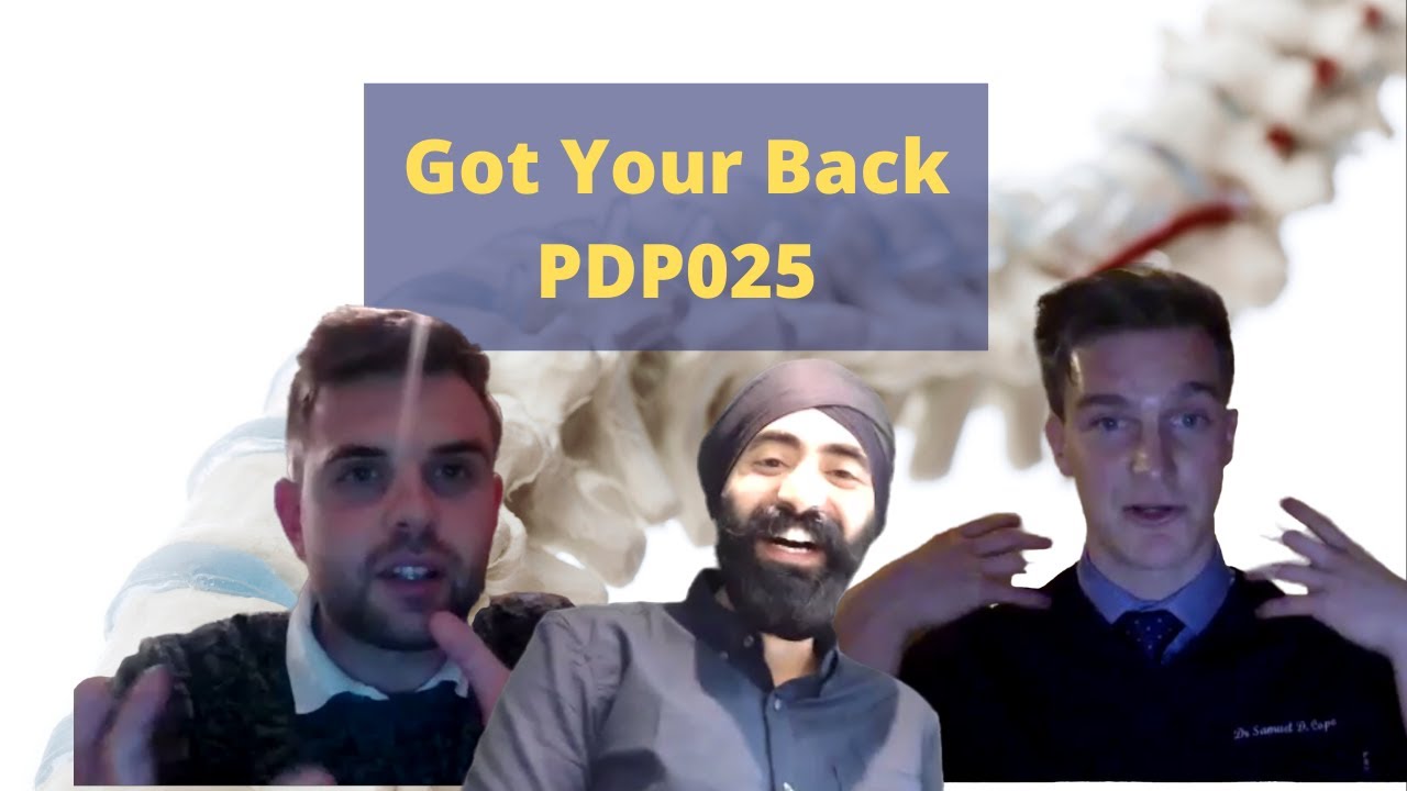 Got Your Back - Physiotherapy, Lower back Pain and Dentistry - PDP025
