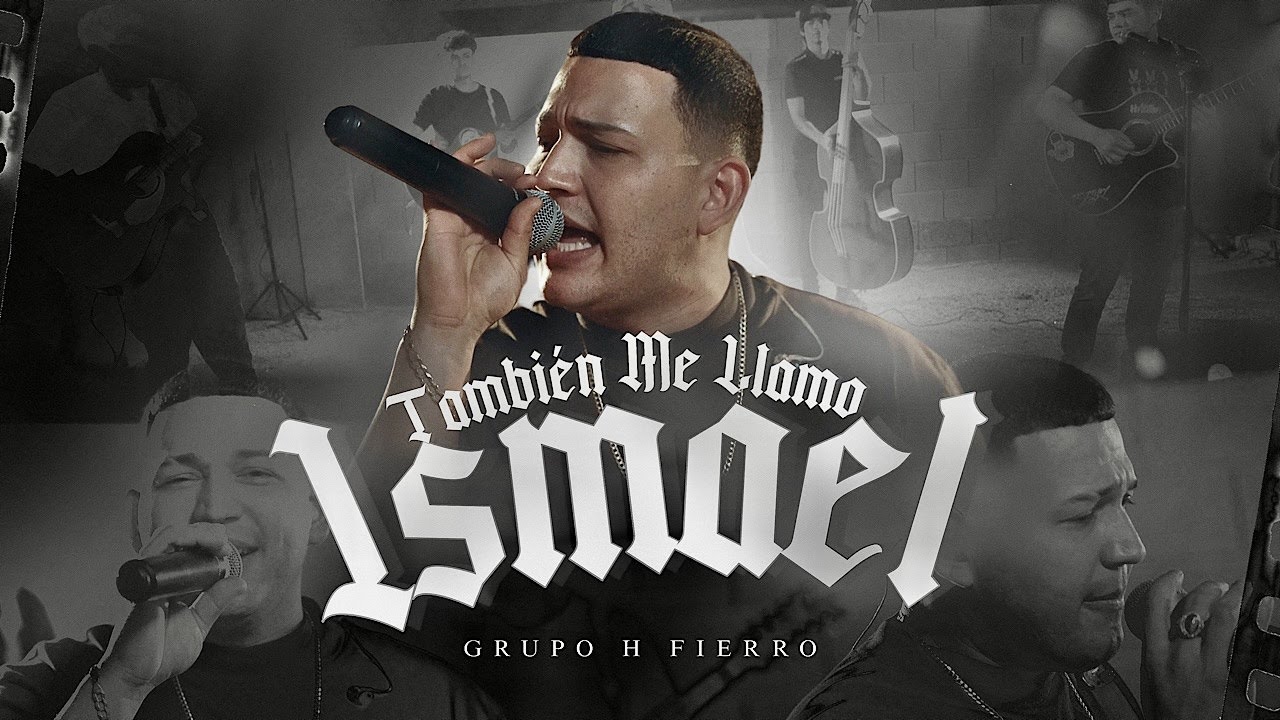 Grupo H Fierro - Tambien Me Llamo Ismael [Official Video]