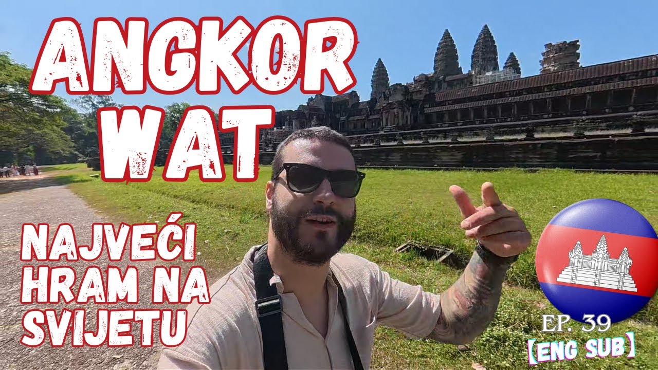 Selo na vodi i ANGKOR WAT - najveći hram na svijetu / Put oko svijeta, ep. 38【ENG SUB】