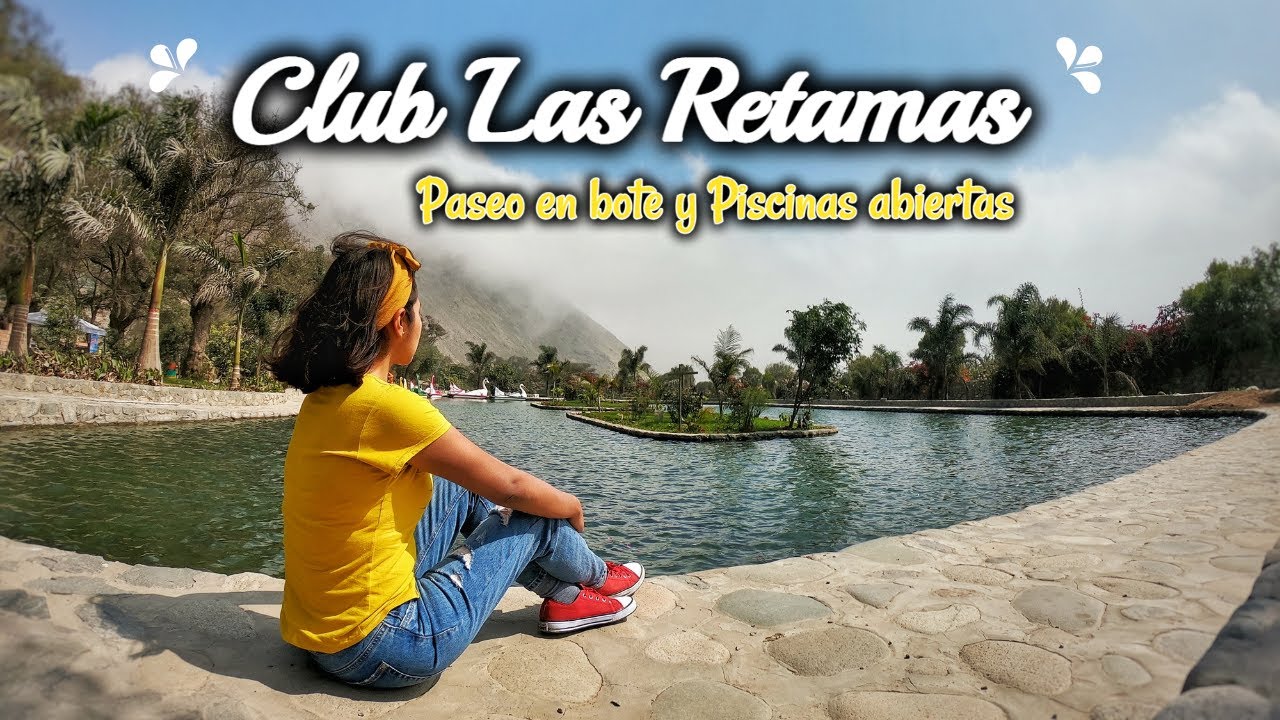 CLUB CAMPESTRE LAS RETAMAS: Como llegar y costos - Carabayllo 2021