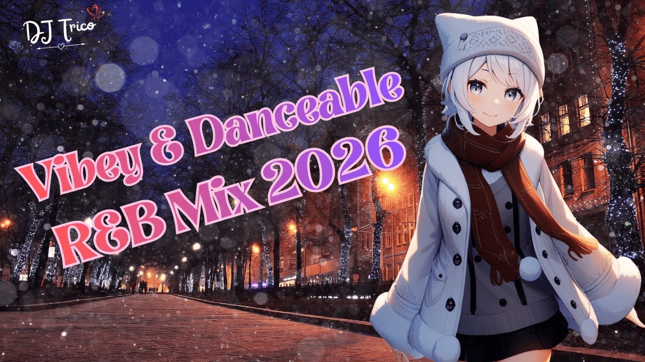 Vibey & Danceable R&B Mix 2026