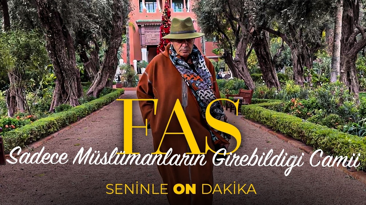 Marakeş'in İki Yüzü: Lüks Otellerden Turistik Sokaklara | Seninle On Dakika - 8. Sezon 3. Bölüm