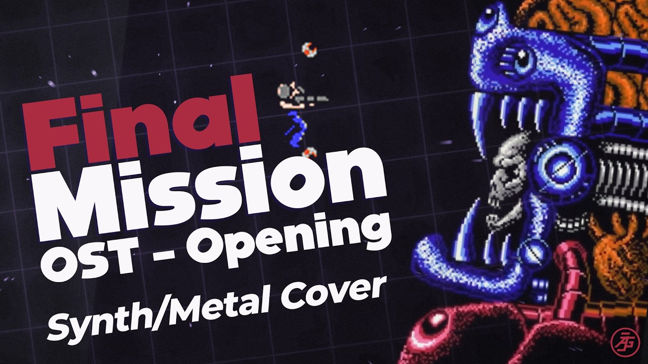 Final Mission OST - Opening (Synth\Metal Cover)