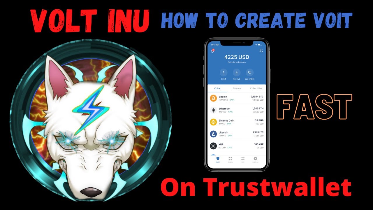 Volt INU &radic; | How to create Volt Inu on Trustwallet fast