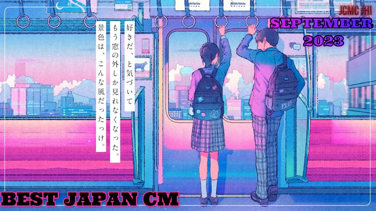 BEST JAPAN CM in SEPTEMBER 2023