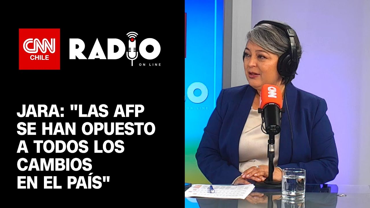 Ministra Jara sobre las AFP: 