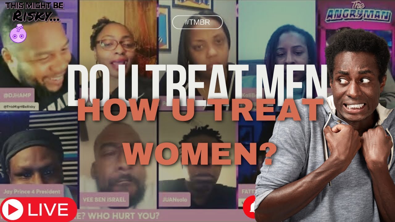 DO MEN IN THE STREETS, DEAL WITH WOMEN THE SAME WAY THE DEAL WITH MEN  IF NOT, THEN WHY DO THEY ON Y