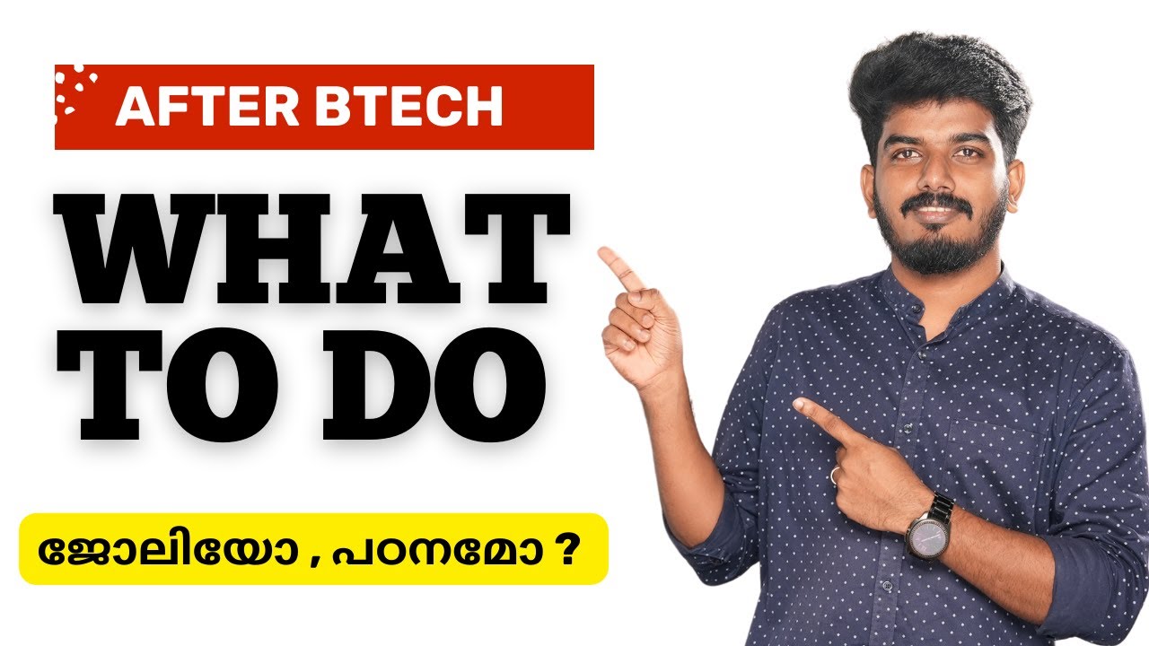 After BTech: What to do? - From My Experience as a Mechanical Engineer