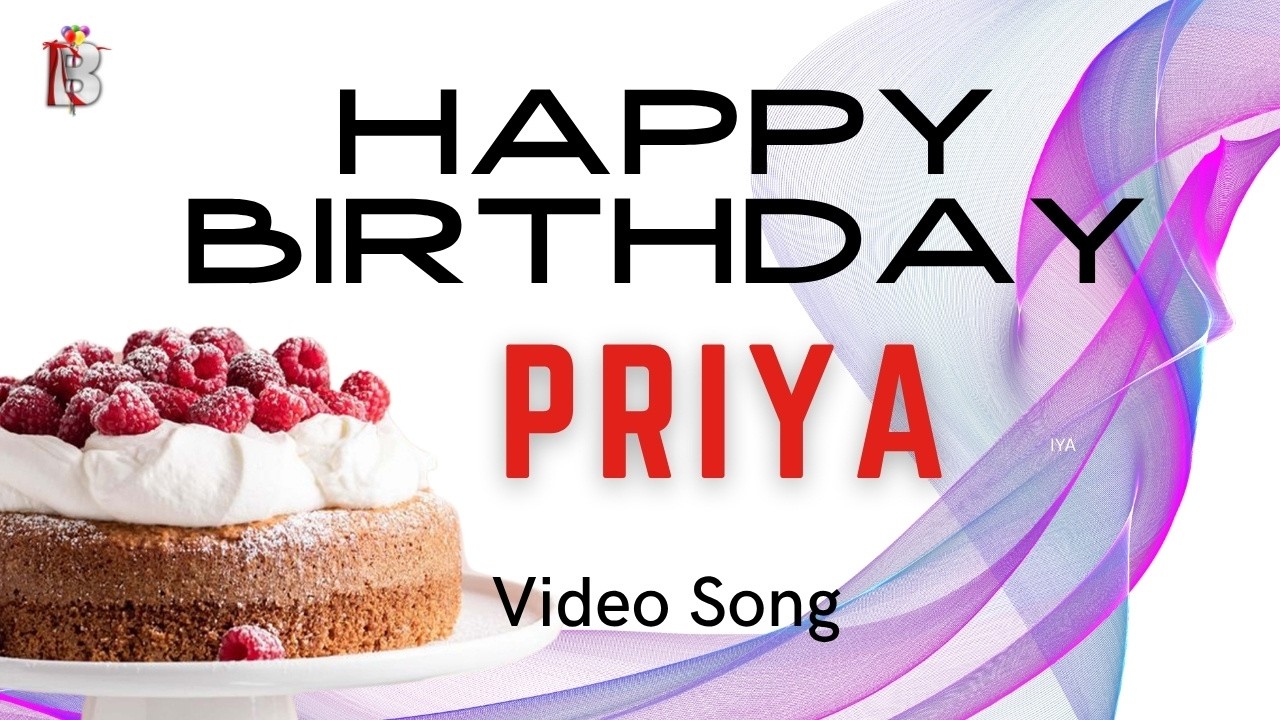 Priya Happy Birthday - Birthday Remix Video Song | Birthday Songs With Names #Priya