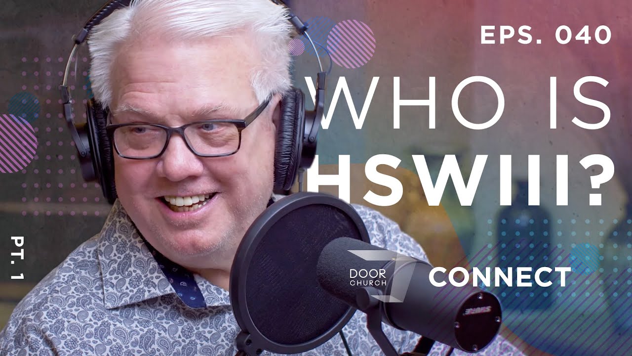 Who is Harold Swords Warner III? Pt. 1 | Door Church Connect Eps. 040