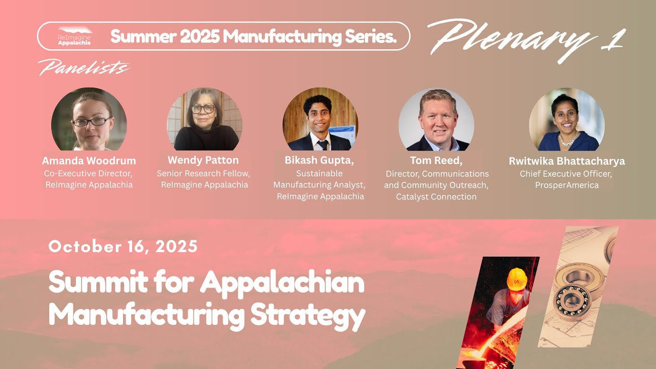Plenary 1 of The Summit for Appalachian Manufacturing Strategy