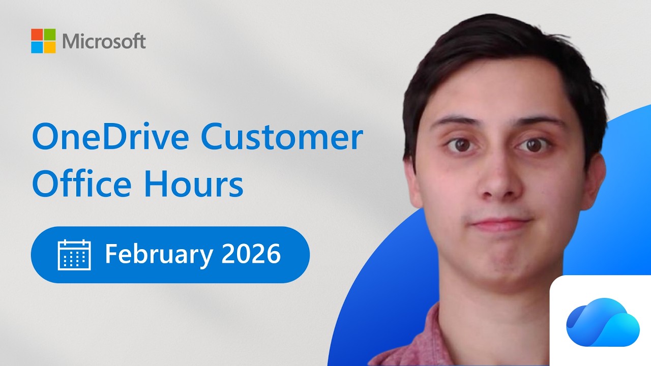 OneDrive Office Hours | February 2026