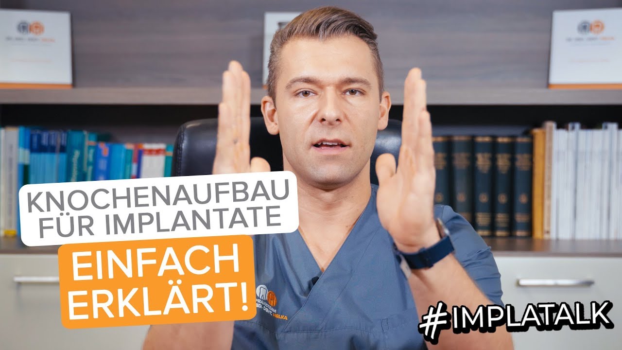 Implatalk - Knochenaufbau für Implantate für jeden verständlich erklärt!