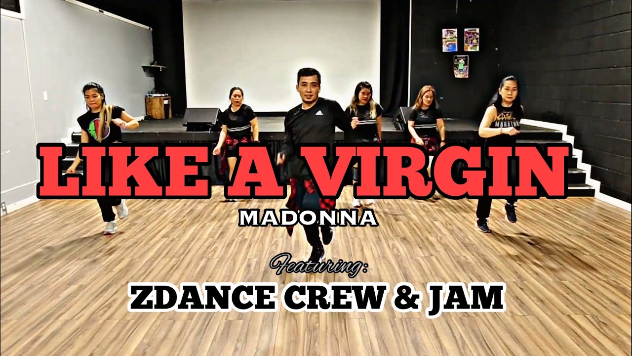 LIKE A VIRGIN | Madonna | Feat. ZDANCE CREW & JAM CANADA | Buging Dance Fitness