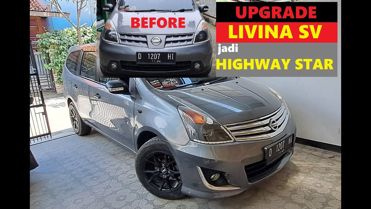 UPGRADE GRILL DAN BUMPER LIVINA SV 2009 JADI HWS 2013
