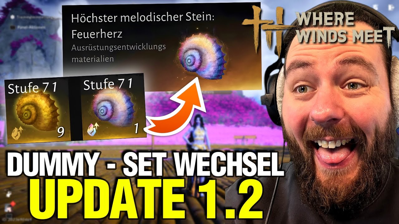 Gamechanger im Update 1.2! Dummy & Setwechsel verändern alles | Where Winds Meet