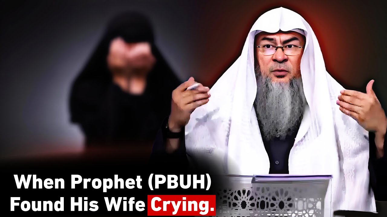 When Prophet (PBUH) Found His Wife Crying || Assim Al Hakeem || #assim ||