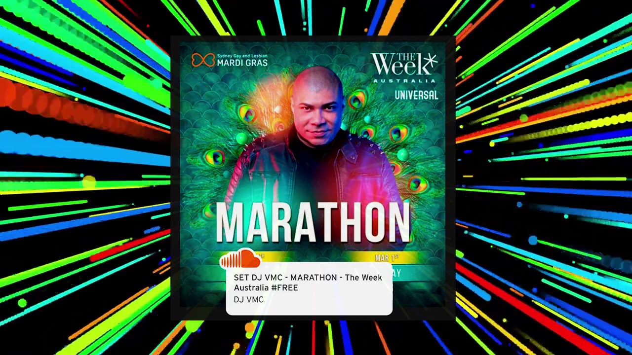 SET DJ VMC - MARATHON - The Week Australia/Mardi Gras