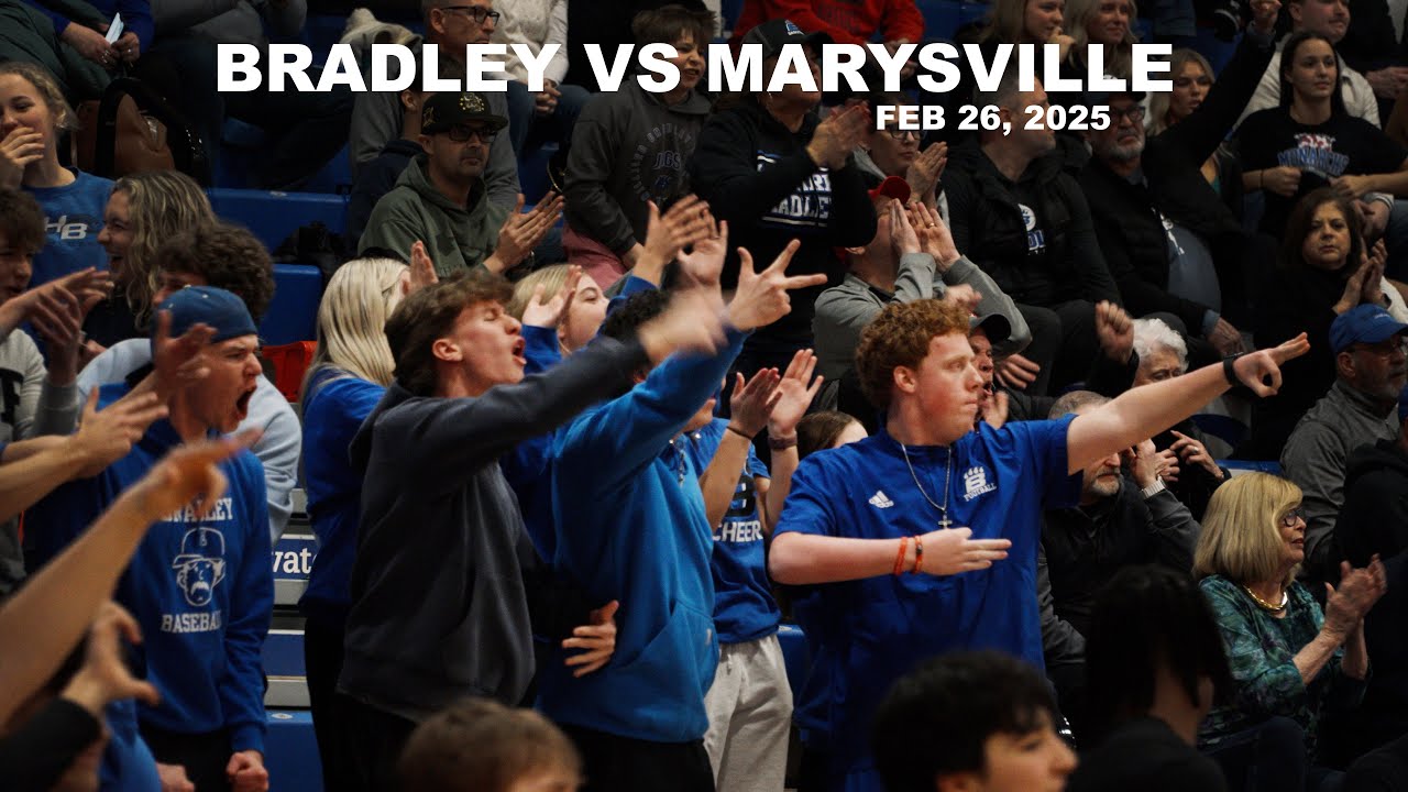 Bradley vs Marysville | Feb 26, 2025 | District Semi-final | Game Highlights