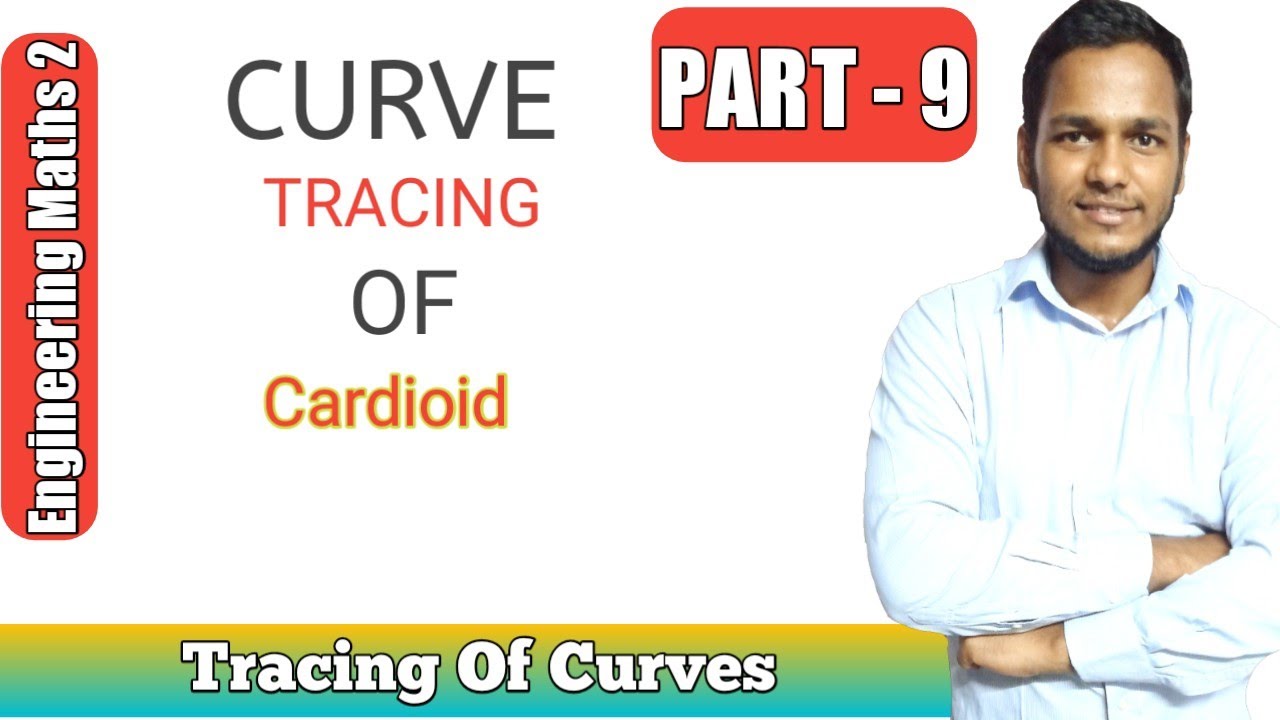 #9 Tracing Of Cardioid || Tracing Of Curves || Engineering Maths 2 || M2 || Hindi