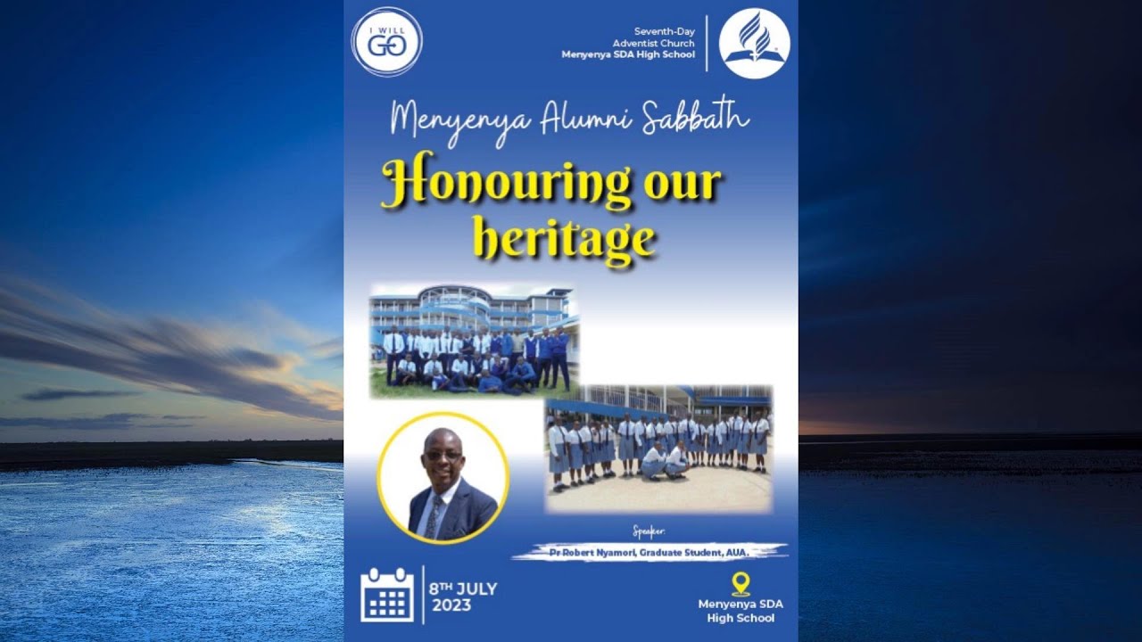 Menyenya SDA High Alumni Sabbath 8th July 2023