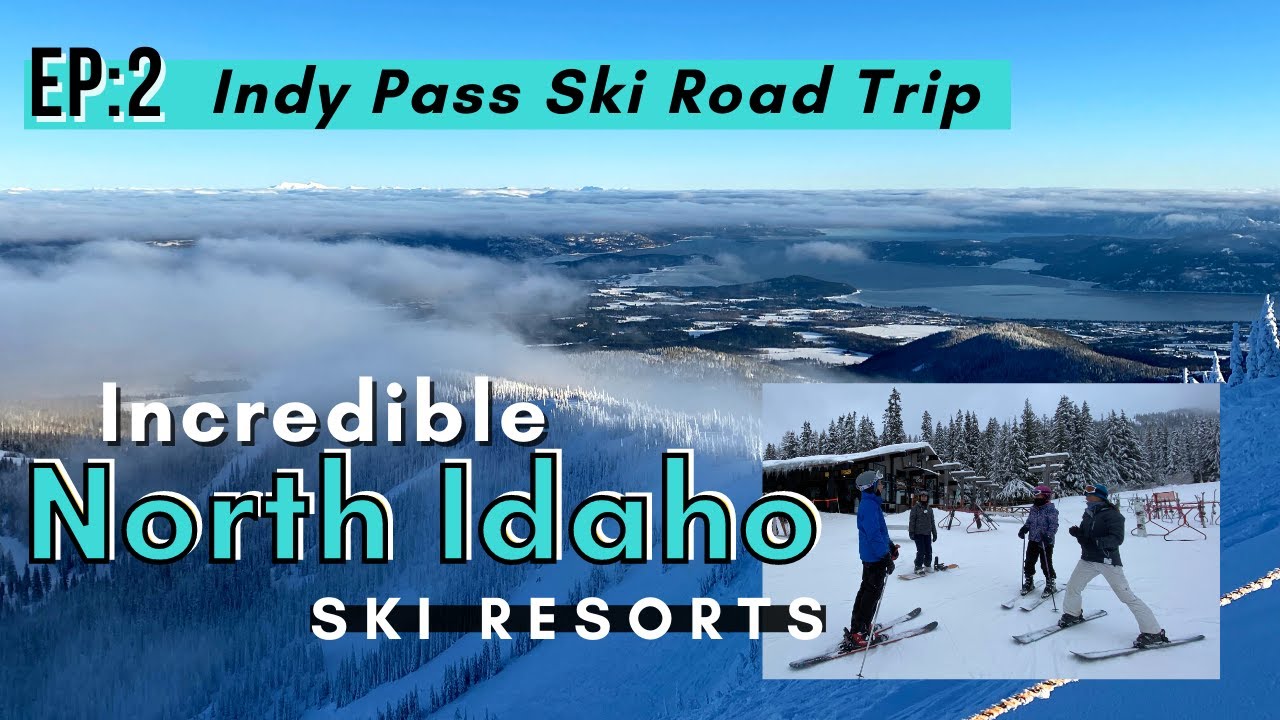 Amazing North Idaho Ski Resorts | Indy Pass Ski Road Trip Part 2