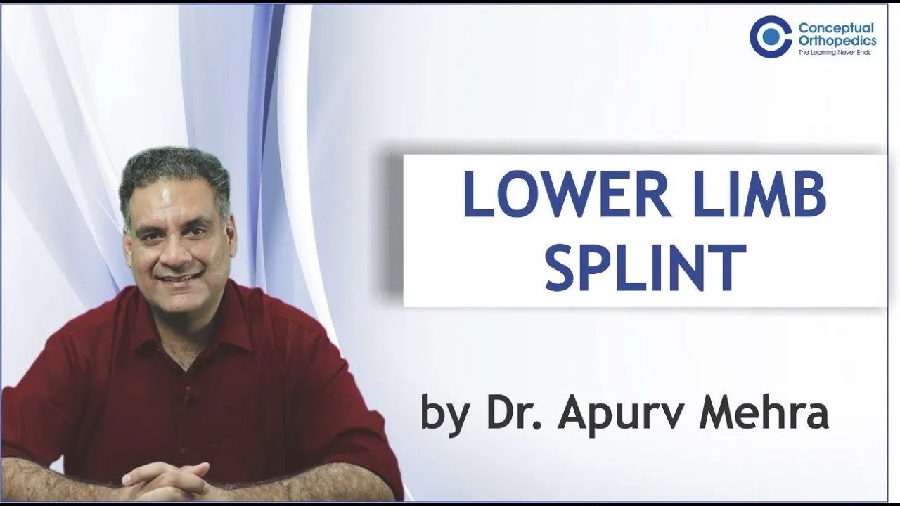 Lower Limb splint | eConceptual