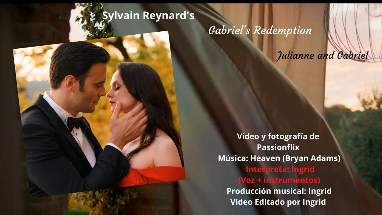 Julianne and Gabriel (Gabriel's Redemption) Heaven by Ingrid