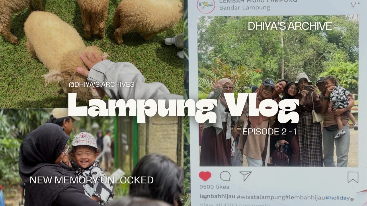 a day at lembah hijau — lampung trip archive 📁🌷🌲🍃 