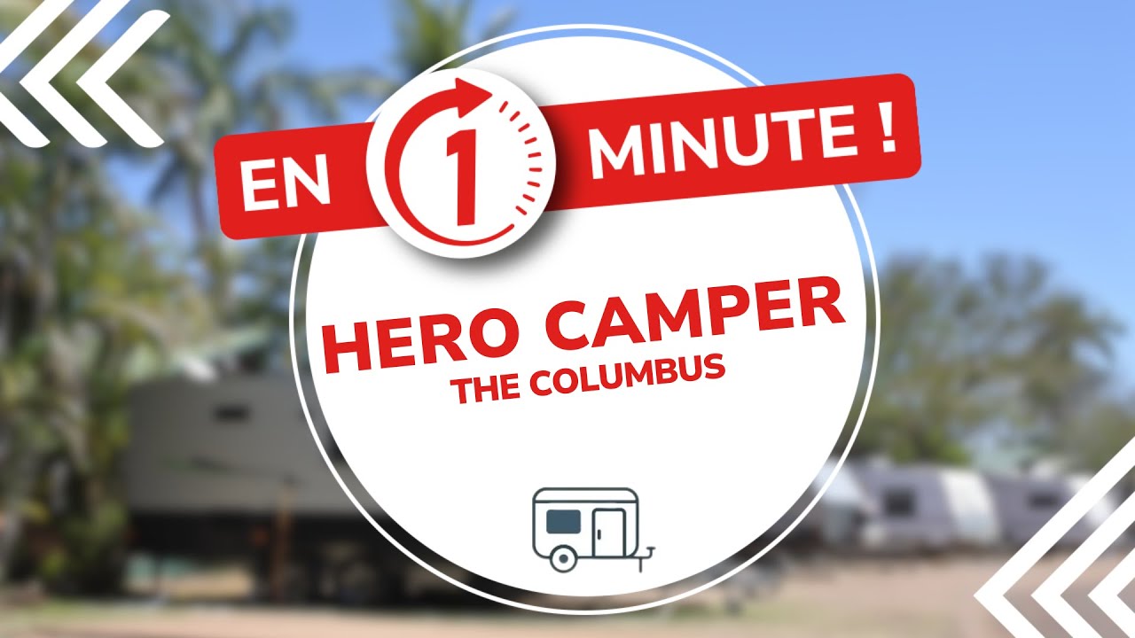 HERO CAMPER - THE COLUMBUS