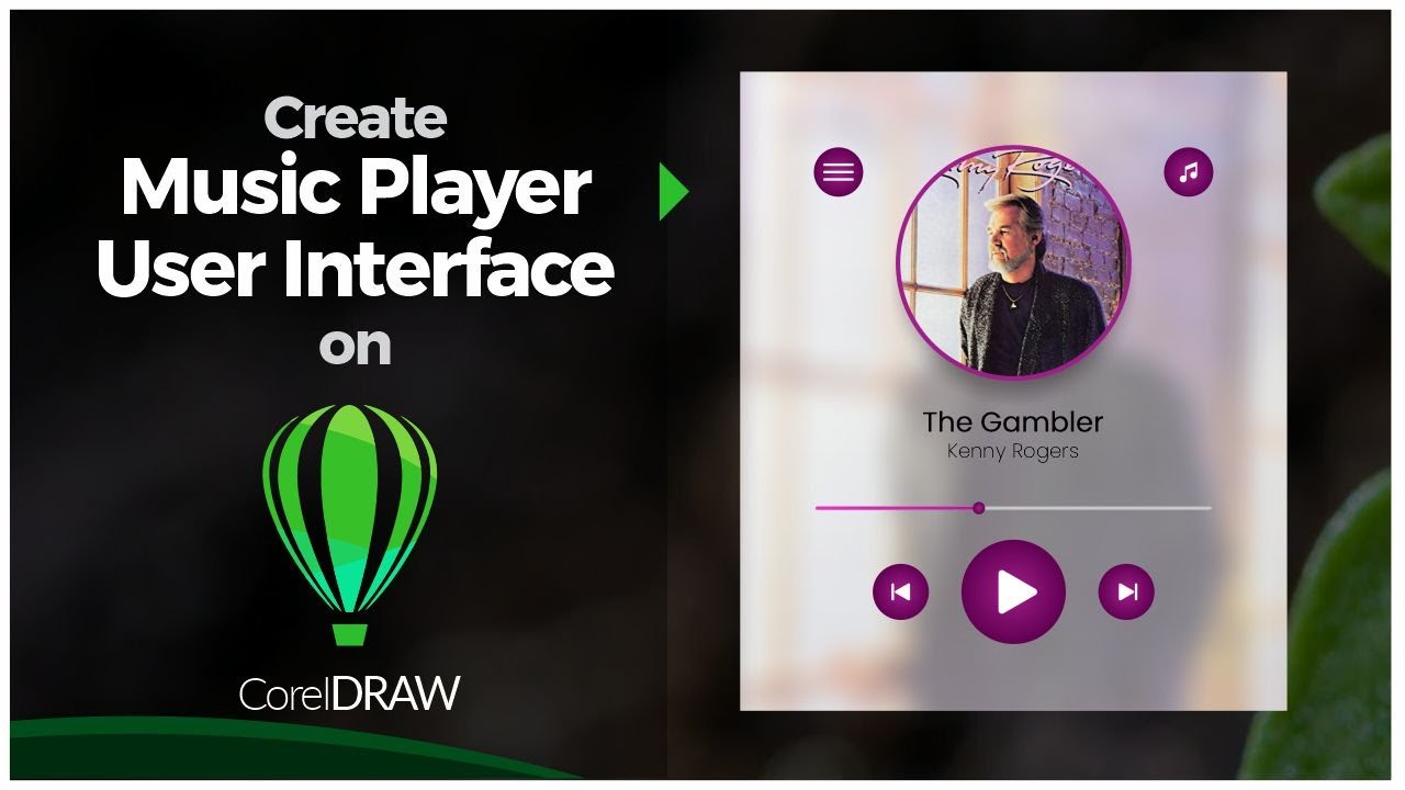How to create a Music Player User interface in CorelDRAW | Beginners & Intermediate-English Tutorial