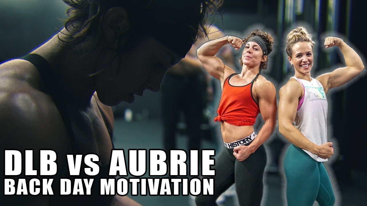 Dana Linn Bailey vs Aubrie Bromlow - Back Day Motivation - Run Everything Labs - Flag nor Fail