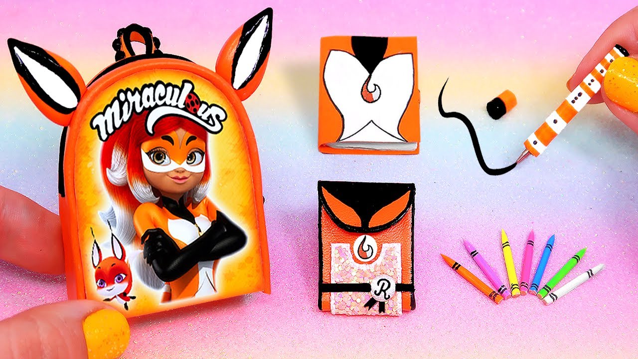 🦊DIY: Miniature RENA ROUGE MIRACULOUS LADYBUG School Supplies ( Backpack, Notebook) REALLY WORKS🦊