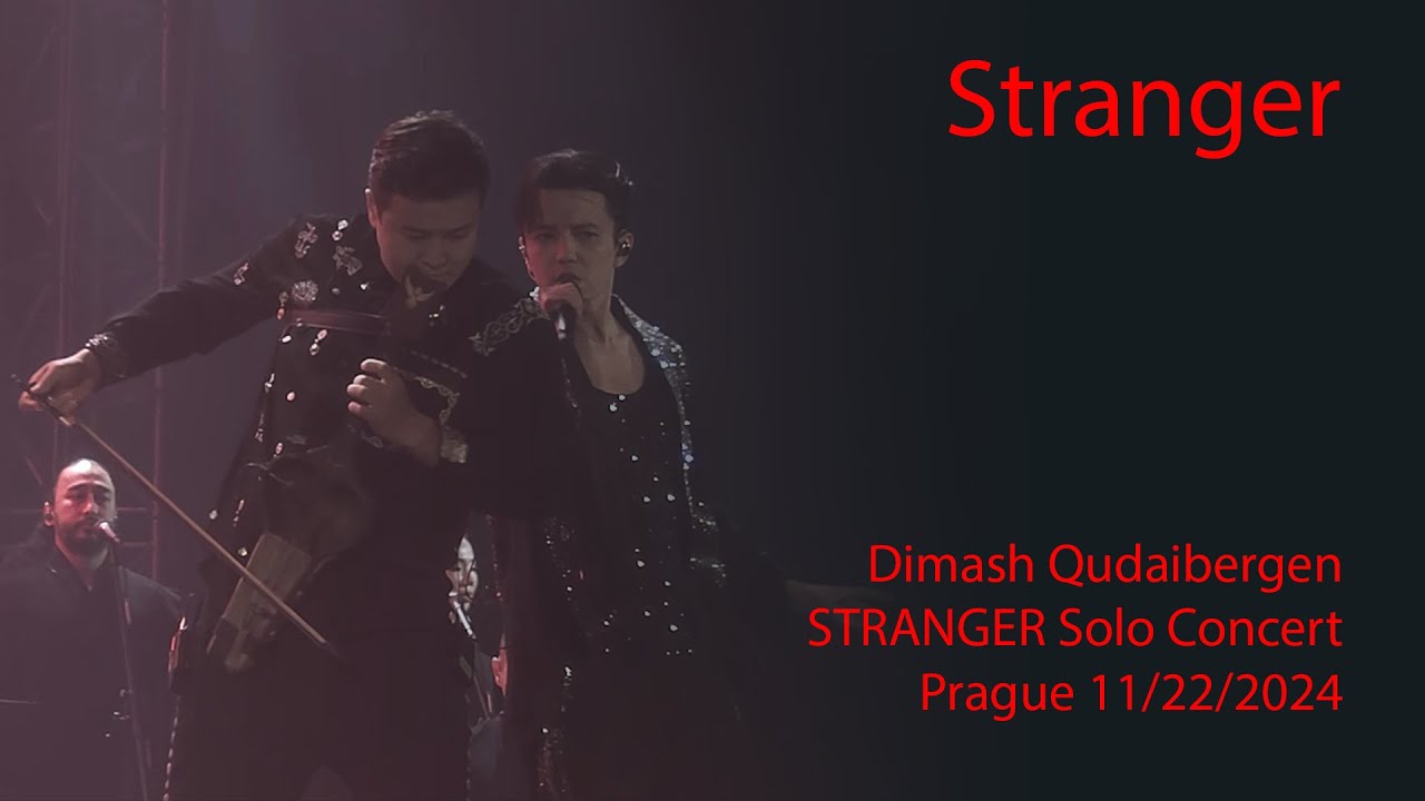 Dimash Qudaibergen - Stranger, Stranger Prague solo concert, 11/22/2024 [FANCAM]