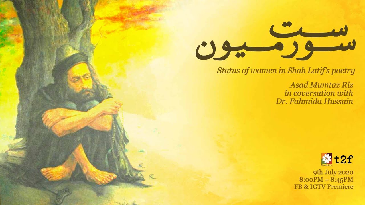 Sat-a Soor-Myoon | Status of women in Shah Latif’s poetry