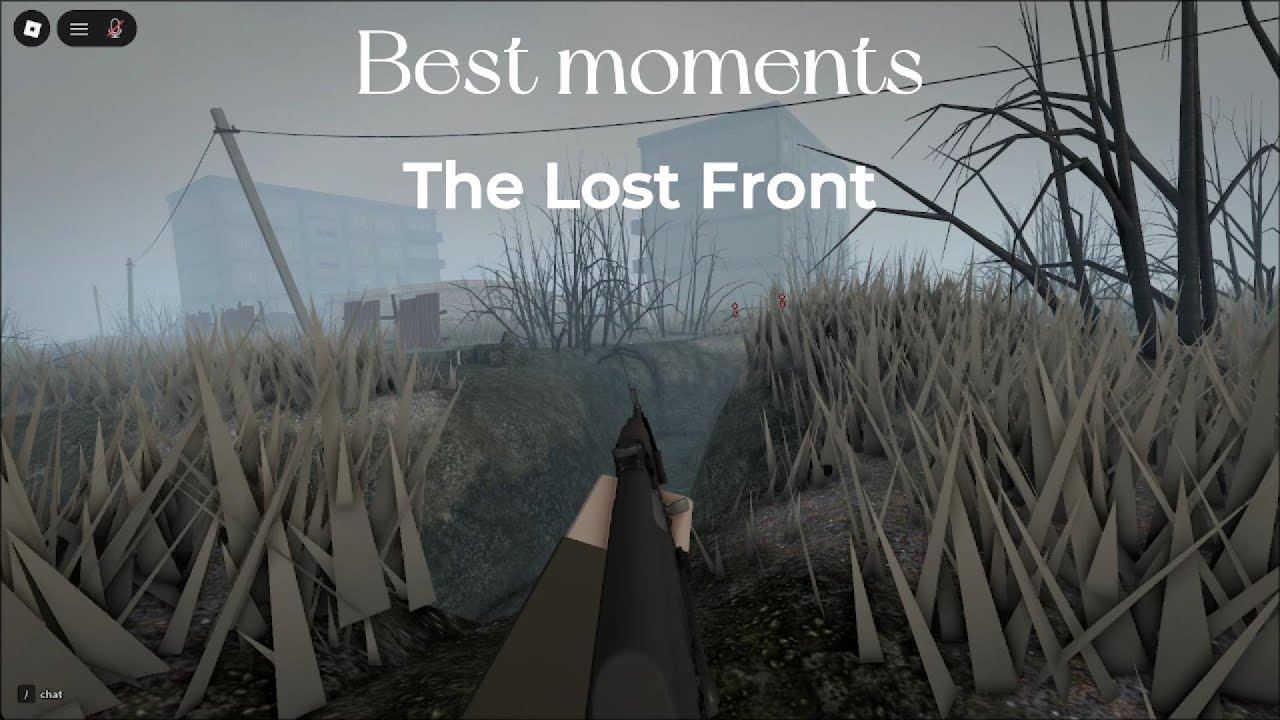 The Lost Front Roblox – Best Epic Moments!