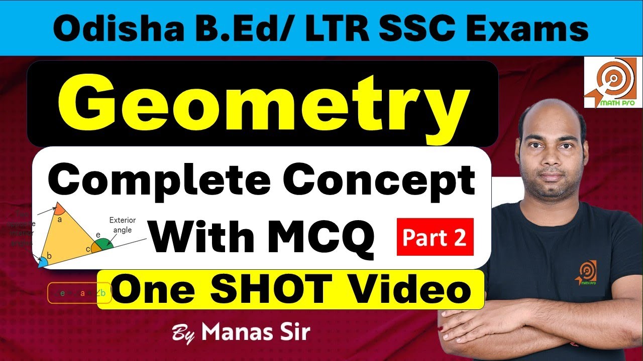 Geometry Part 2 Complete Concept with MCQ B.Ed SSC Railway OSSC ASO Math Pro by Manas Sir