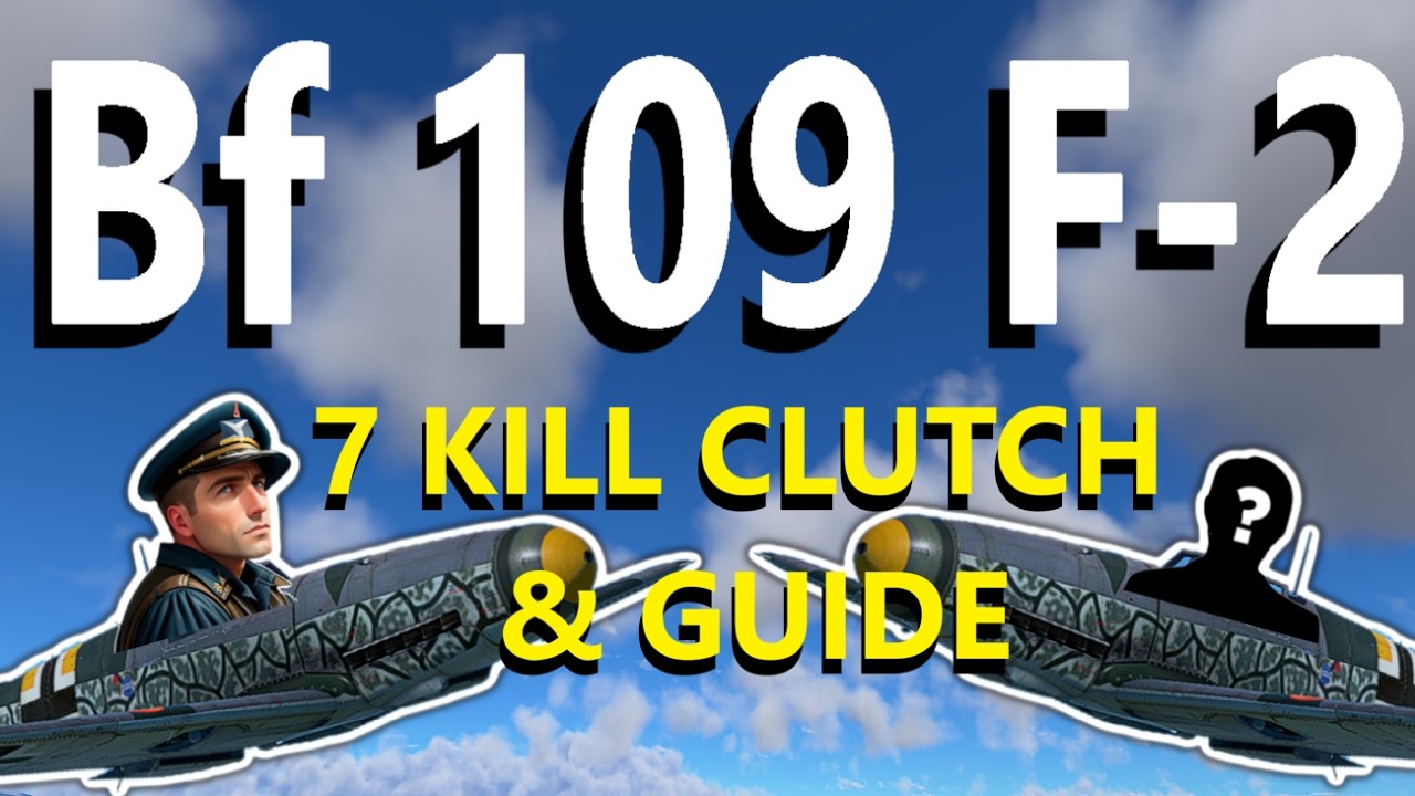 Как играть на Bf 109 F-2 — руководство и полное видео игры — War Thunder Air RB