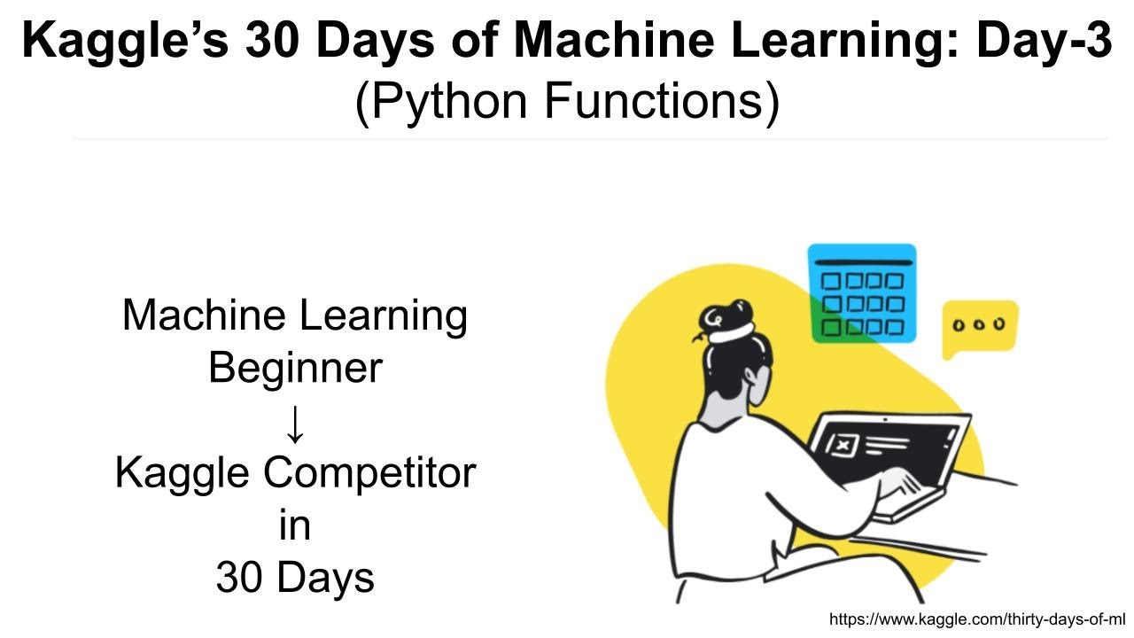 30 дней машинного обучения на Kaggle (День 3): Функции Python