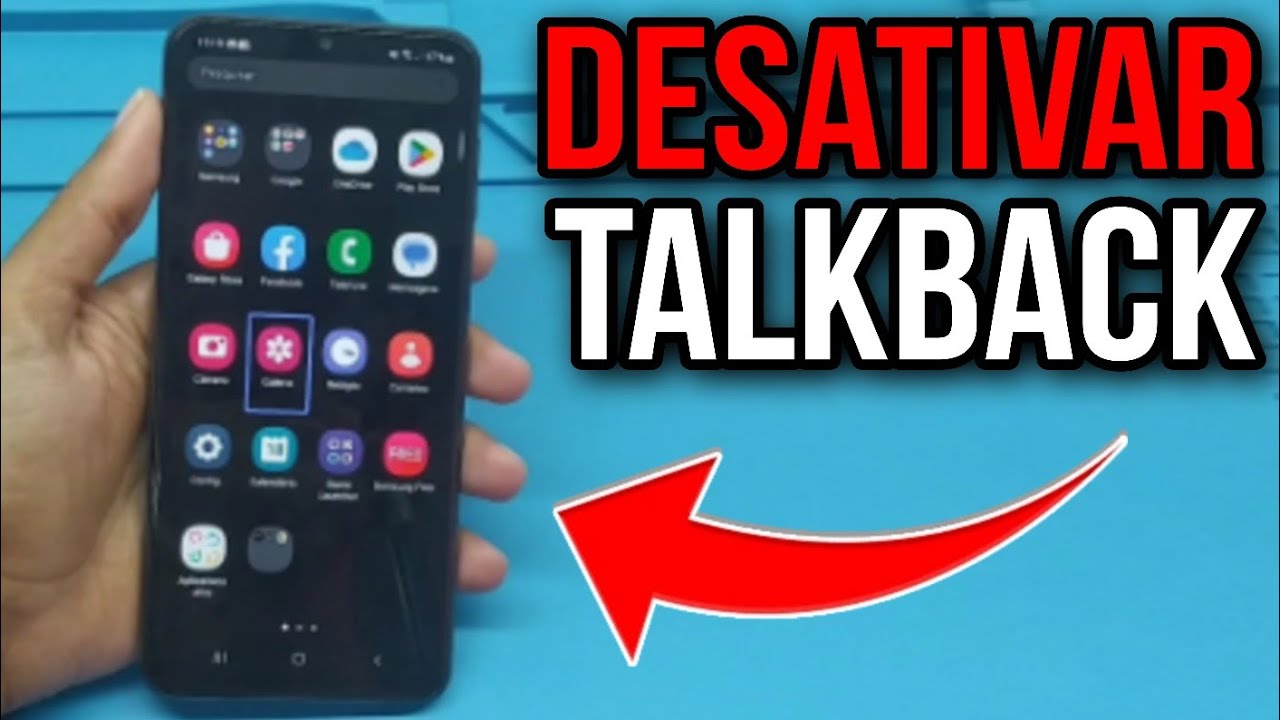 COMO DESATIVAR O TALKBACK DO SAMSUNG