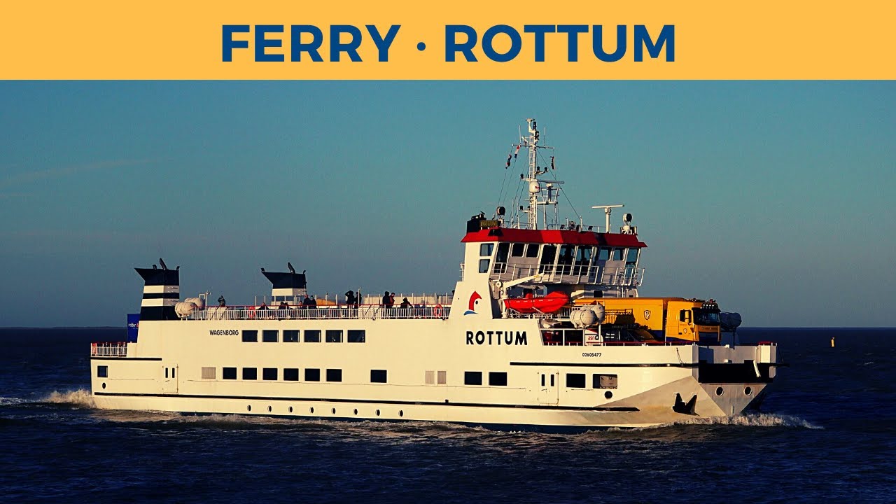Arrival of ferry ROTTUM, Lauwersoog (Wagenborg)