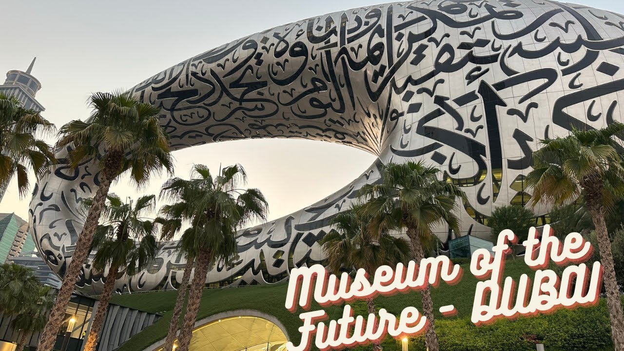 Museum of the Future Dubai