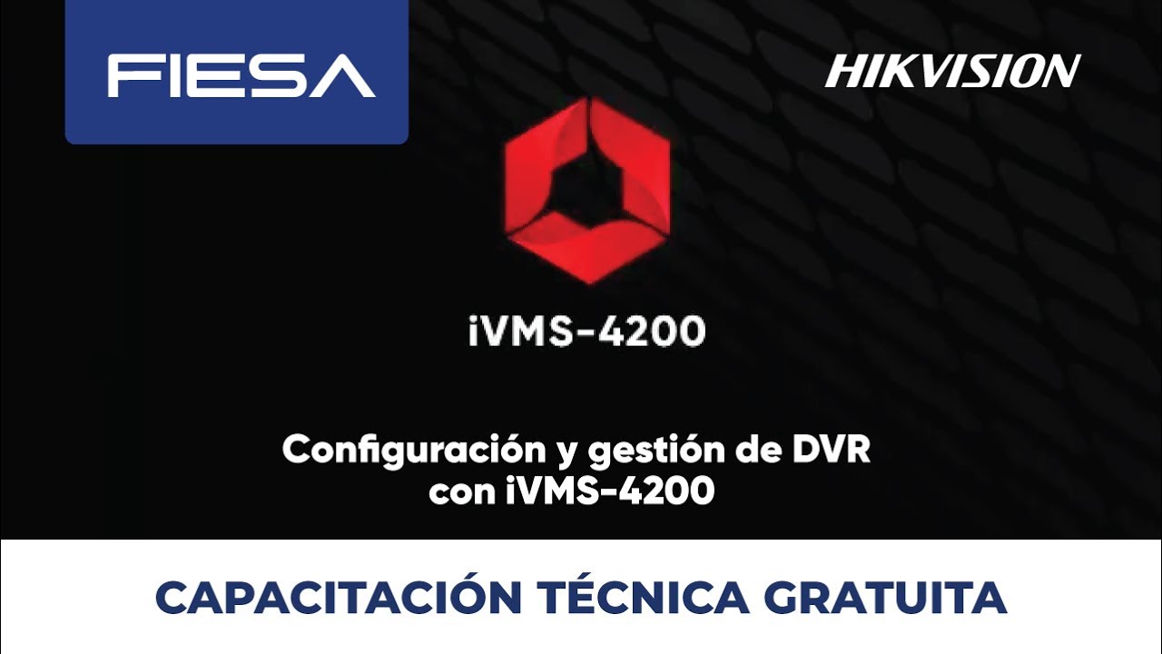 Configuración y gestión de DVR con iVMS-4200