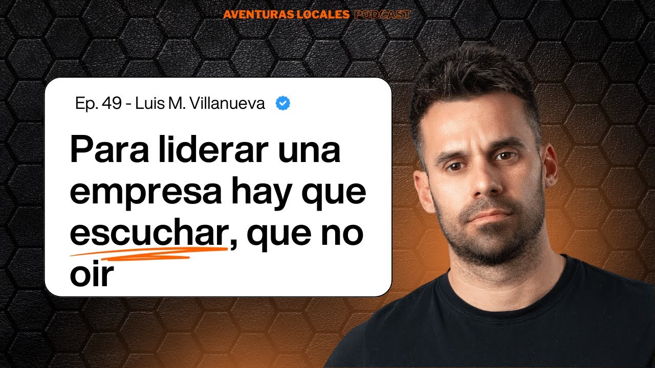Luis M. Villanueva (CEO de Webpositer): C&oacute;mo levant&oacute; Webpositer desde -100 hasta las marcas TOP