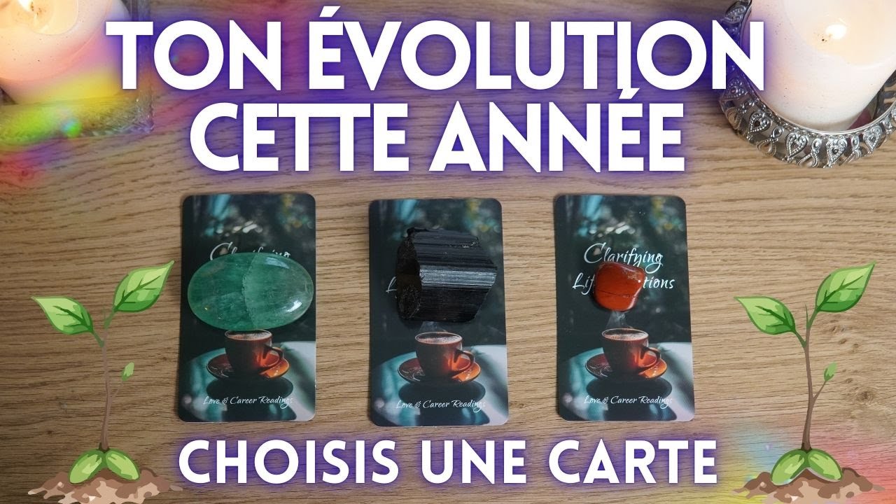 TON ÉVOLUTION LA PLUS IMPORTANTE CETTE ANNÉE⭐️CHOISIS UNE CARTE