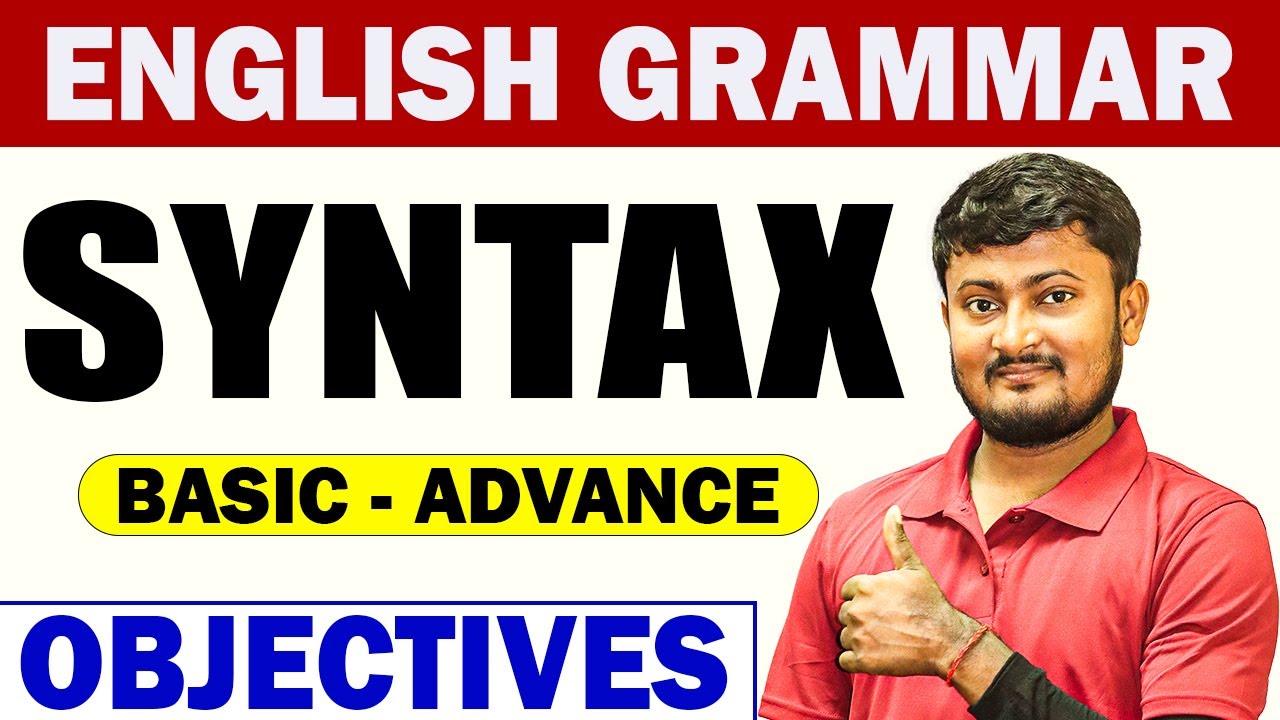 Subject Verb Agreement & Syntax Explained | English Grammar for Beginners