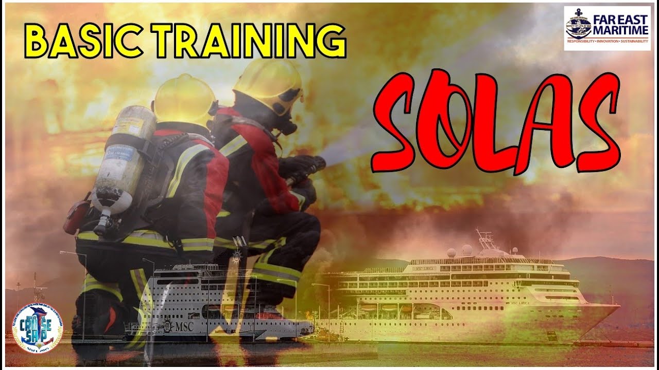 BASIC TRAINING @ Far East Maritime Training Center | SOLAS