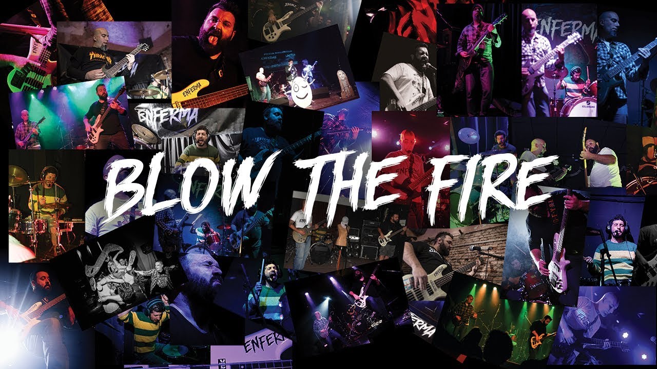 EnferMa - Blow the fire (Video)